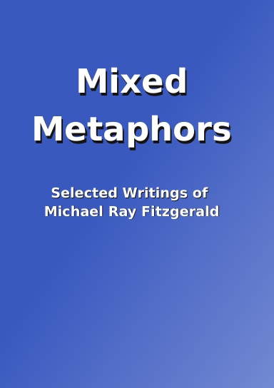 Mixed Metaphors: