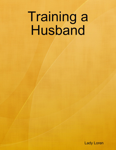 Training a Husband