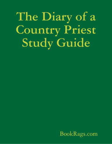 The Diary of a Country Priest Study Guide
