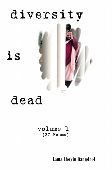diversity is dead: 27 poems