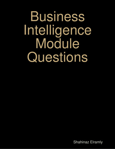 Business Intelligence Module Questions