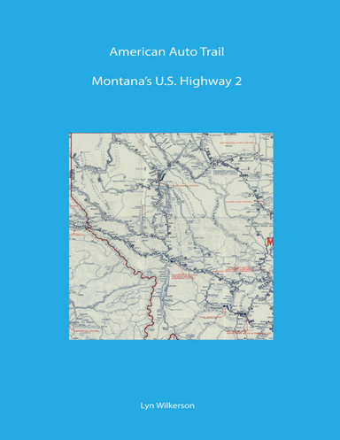 American Auto Trail: Montana's U.S. Highway 2