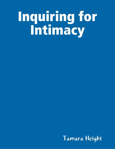 Inquiring for Intimacy