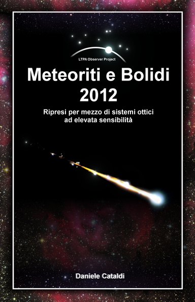 Meteoriti e Bolidi 2012