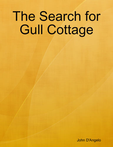The Search for Gull Cottage