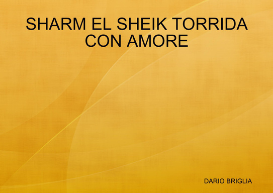 SHARM EL SHEIK TORRIDA CON AMORE