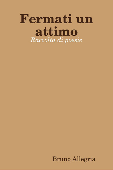 Fermati un attimo