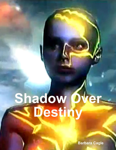 Shadow over Destiny