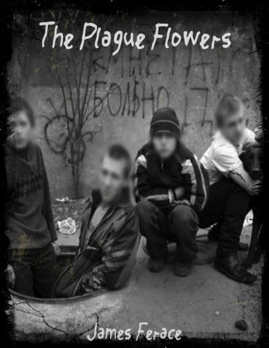 The Plague Flowers
