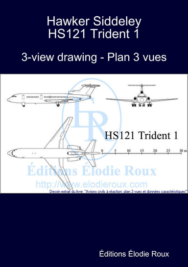 3-view drawing - Plan 3 vues - Hawker Siddeley HS121 Trident 1