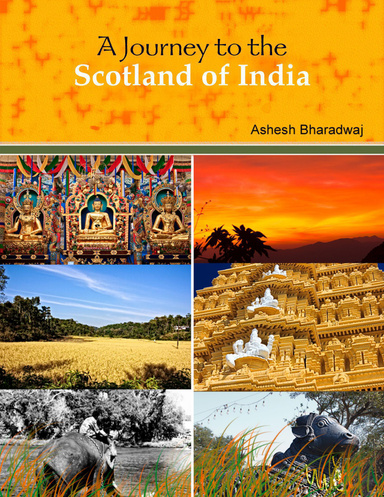 A Journey to the Scotland of India