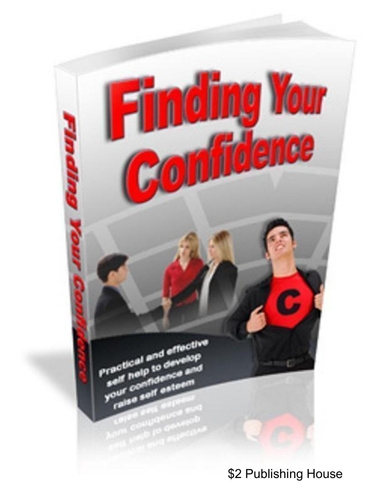 Finding Your Self Confidence