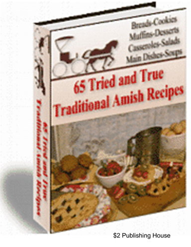 65 Tried and True Traditional Amish Recipes