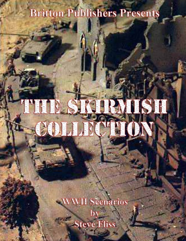 The Skirmish Collection