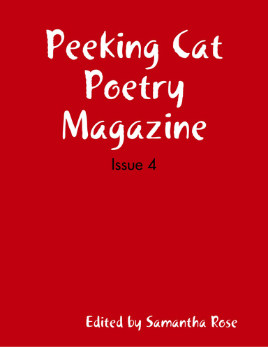 Peeking Cat Poetry Magazine - Issue 4