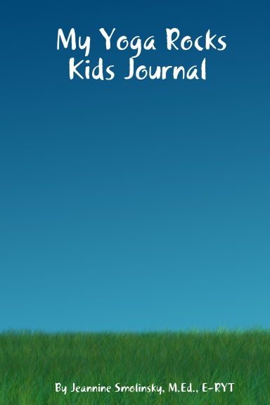 My Yoga Rocks Kids Journal