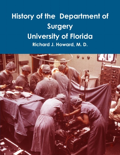 History of the Deptment of Surgery