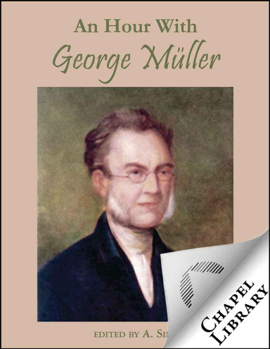 An Hour With George Müller