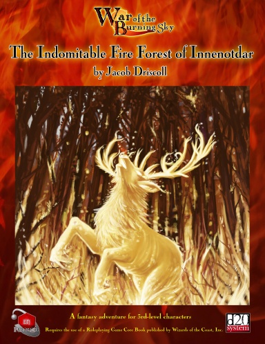 War of the Burning Sky #2: The Indomitable Fire Forest of Innenotdar