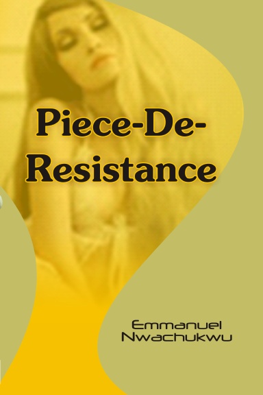 Piece-De-Resistance