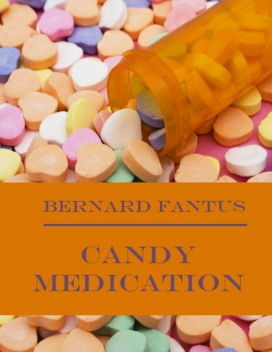 Candy Medication (Illustrated)