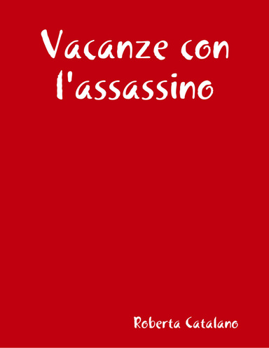 Vacanze con l'assassino