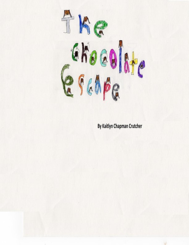 The Chocolate Escape