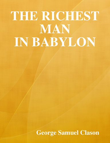 The Richest Man in Babylon