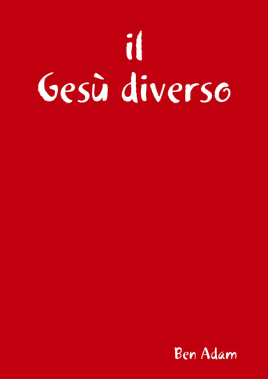 il Gesù diverso
