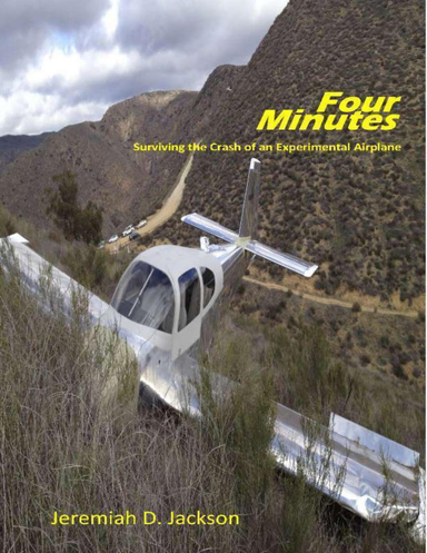 Four Minutes: Surviving the Crash of an Experimental Airplane