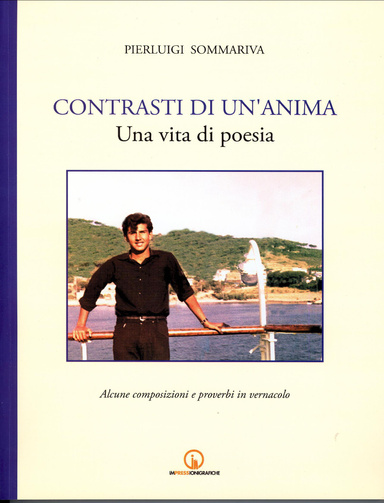 Contrasti di un'anima - Una vita di poesia