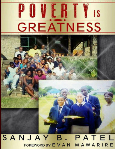 Poverty Is Greatness