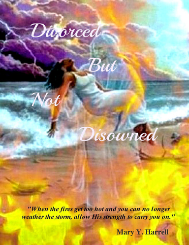 Divorced But Not Disowned