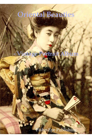 Oriental Beauties - Vintage Geisha Portrait Album