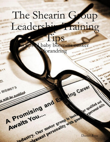 The Shearin Group Leadership Training Tips: 3 tips til baby boomers ønsker forandring