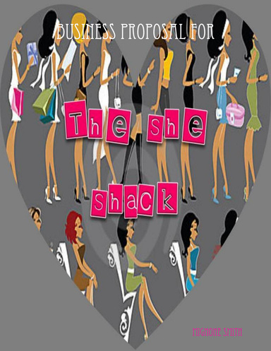 Business Proposal For The She Shack