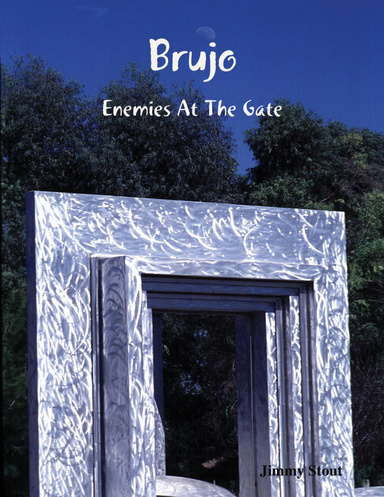 Brujo: Enemies At the Gate