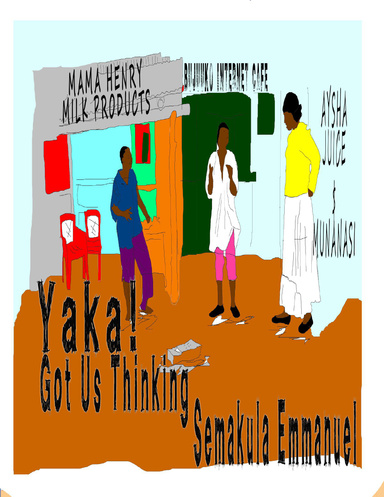 Yaka! Got Us Thinking