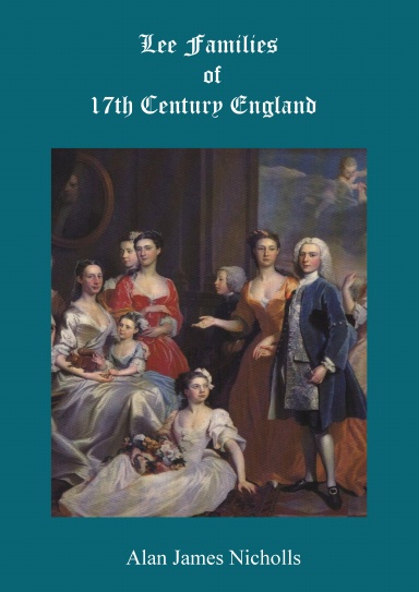 Lee Families of 17th Century England