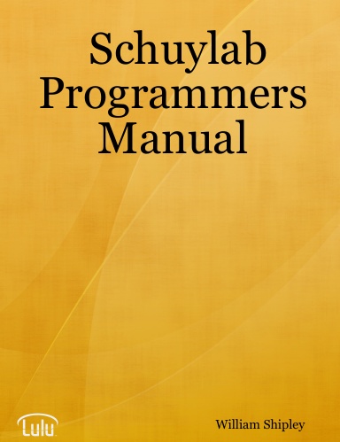 Schuylab Programmers Manual