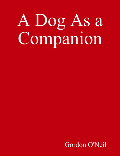 A Dog As a Companion