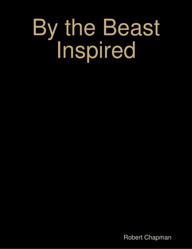 By the Beast Inspired