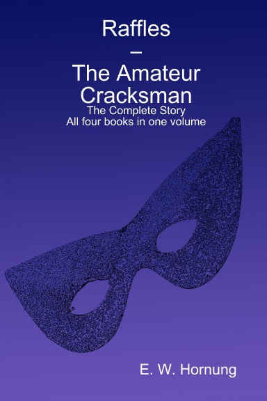 Raffles – The Amateur Cracksman