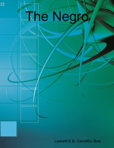 The Negro