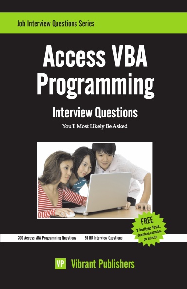 Access VBA Programming Interview Questions You'll Most Likely Be Asked