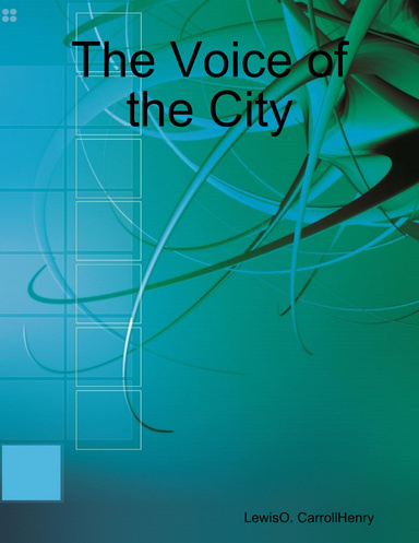The Voice of the City