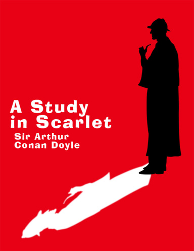 A Study in Scarlet (Annotated)