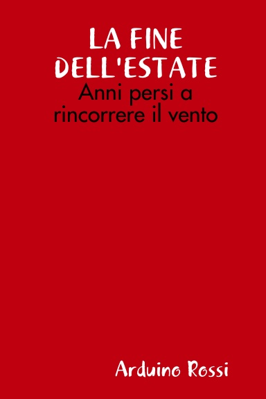 LA FINE DELL'ESTATE