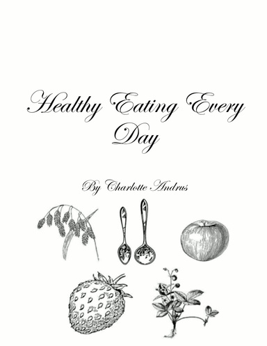 Healthy Eating Every Day