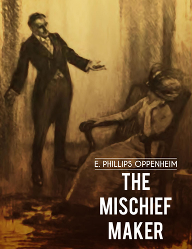 The Mischief Maker